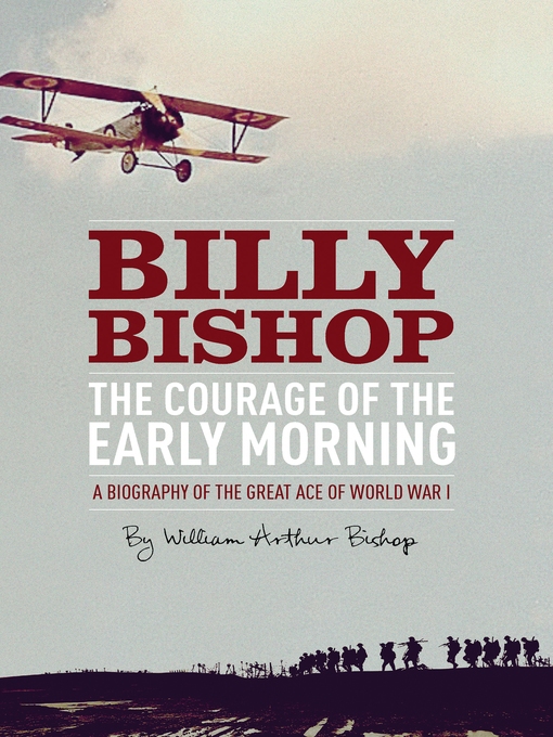 Title details for The Courage of the Early Morning by William Arthur Bishop - Available